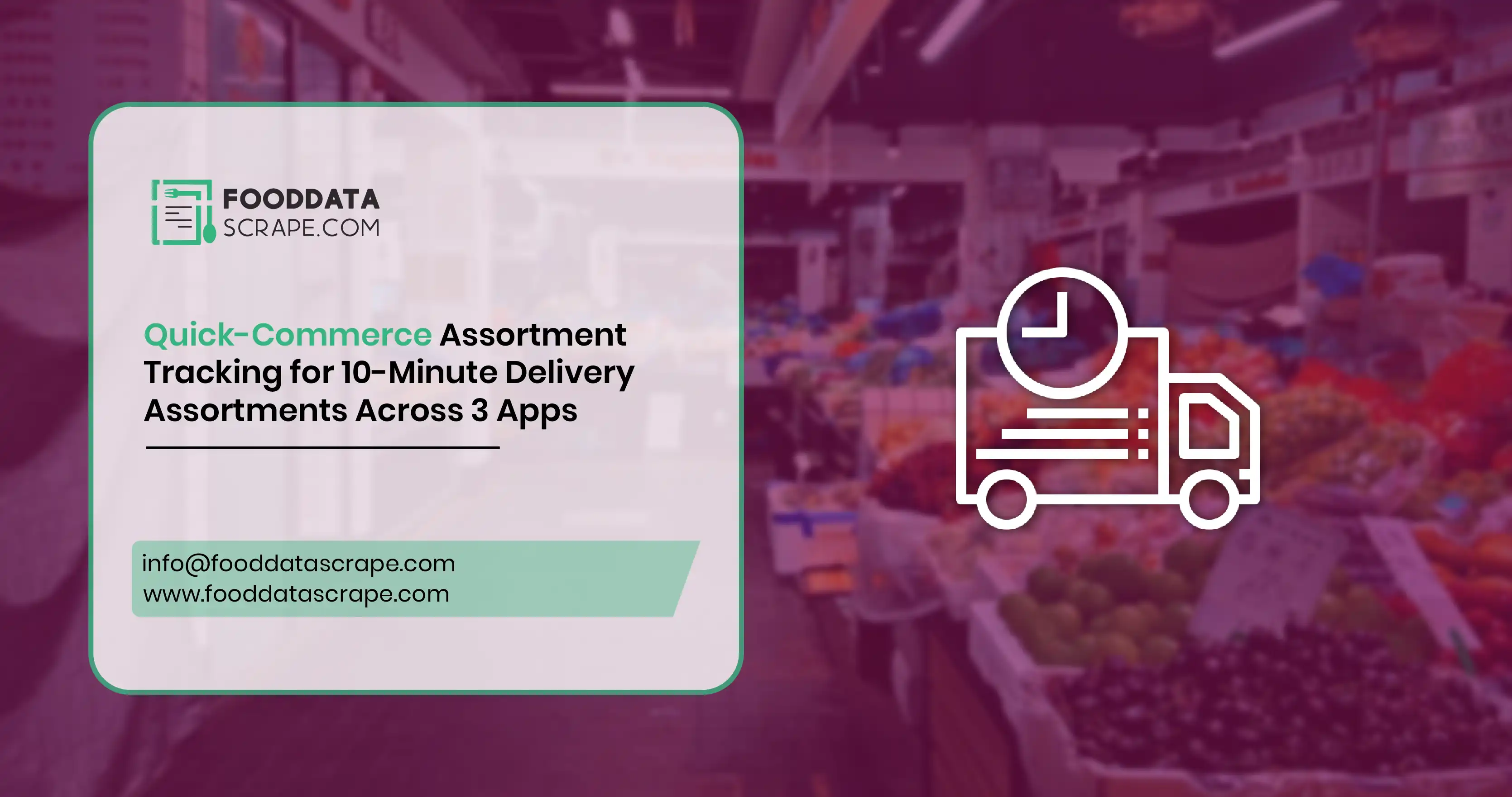 Quick-Commerce Assortment Tracking for 10-Minute Delivery Assortments Across 3 Apps